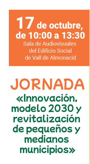 Innovacin, modelo 2030 y revitalizacin de pequeos y medianos municipios