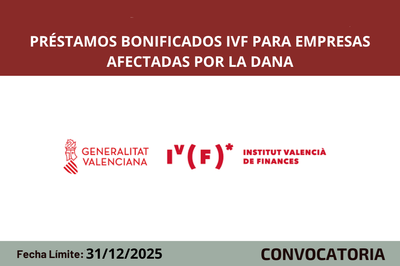 Pr�stamos bonificados IVF para empresas afectadas por la DANA