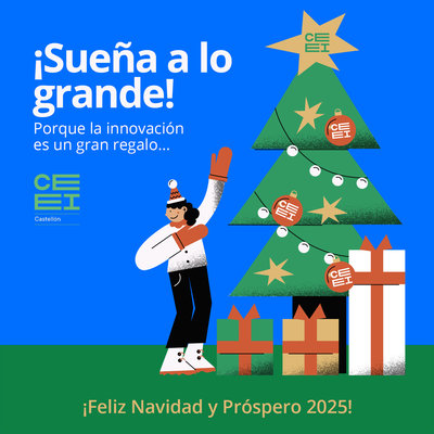 CEEI Castell�n os desea feliz Navidad y un nuevo a�o lleno de oportunidades