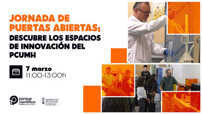 Jornada de puertas abiertas: descubre los espacios de innovación del PCUMH