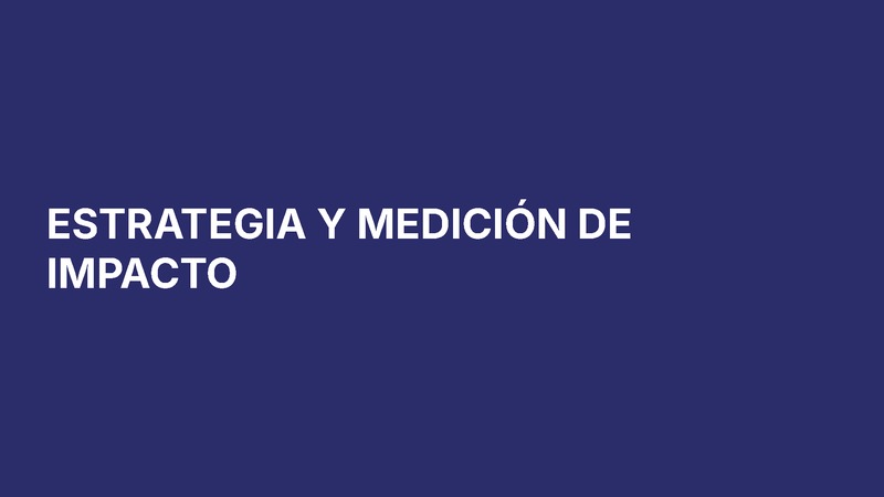 Estrategia y mediación de impacto