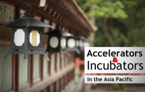 Accelerators and incubators. Asia Pacific
